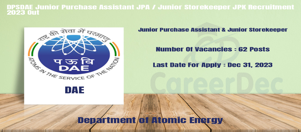 DPSDAE Junior Purchase Assistant JPA / Junior Storekeeper JPK Recruitment 2023 Out Cover Image