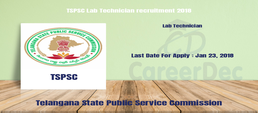 TSPSC Lab Technician recruitment 2018 Cover Image