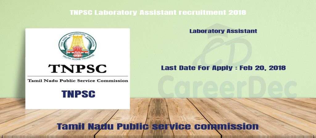 TNPSC Laboratory Assistant recruitment 2018 Cover Image