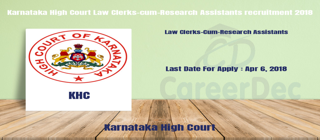 Karnataka High Court Law Clerks-cum-Research Assistants recruitment 2018 Cover Image