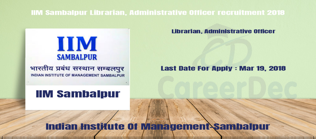 IIM Sambalpur Librarian, Administrative Officer recruitment 2018 Cover Image