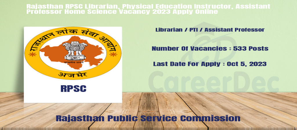 Rajasthan RPSC Librarian, Physical Education Instructor, Assistant Professor Home Science Vacancy 2023 Apply Online Cover Image