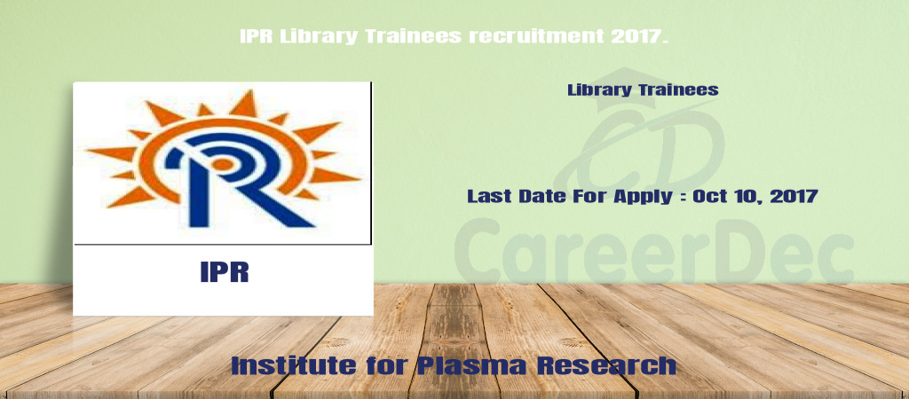 IPR Library Trainees recruitment 2017. Cover Image