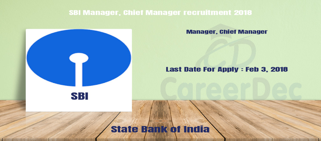 SBI Manager, Chief Manager recruitment 2018 Cover Image