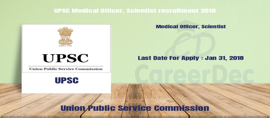 UPSC Medical Officer, Scientist recruitment 2018 Cover Image