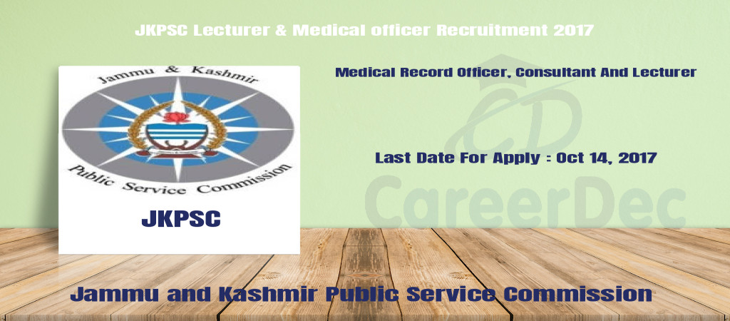 JKPSC Lecturer & Medical officer Recruitment 2017 Cover Image