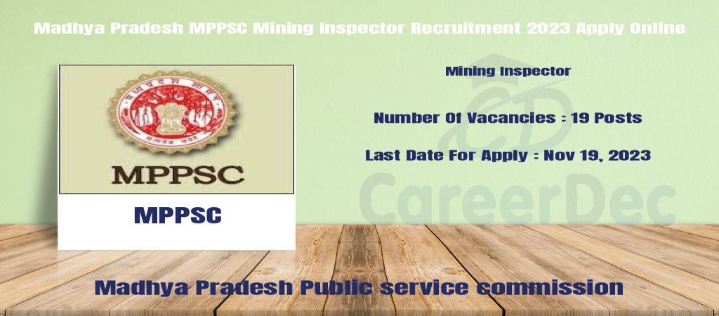 Madhya Pradesh MPPSC Mining Inspector Recruitment 2023 Apply Online Cover Image