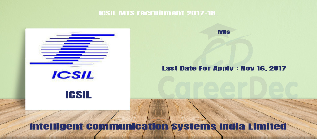 ICSIL MTS recruitment 2017-18. Cover Image