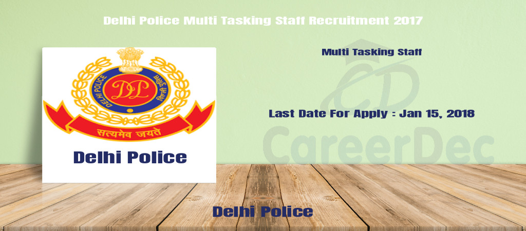 Delhi Police Multi Tasking Staff Recruitment 2017 Cover Image