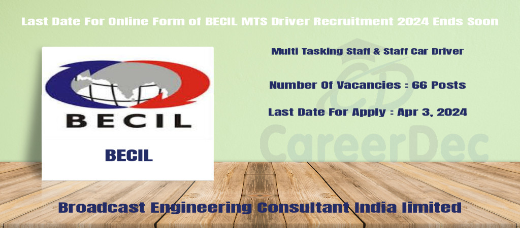 Last Date For Online Form of BECIL MTS Driver Recruitment 2024 Ends Soon logo