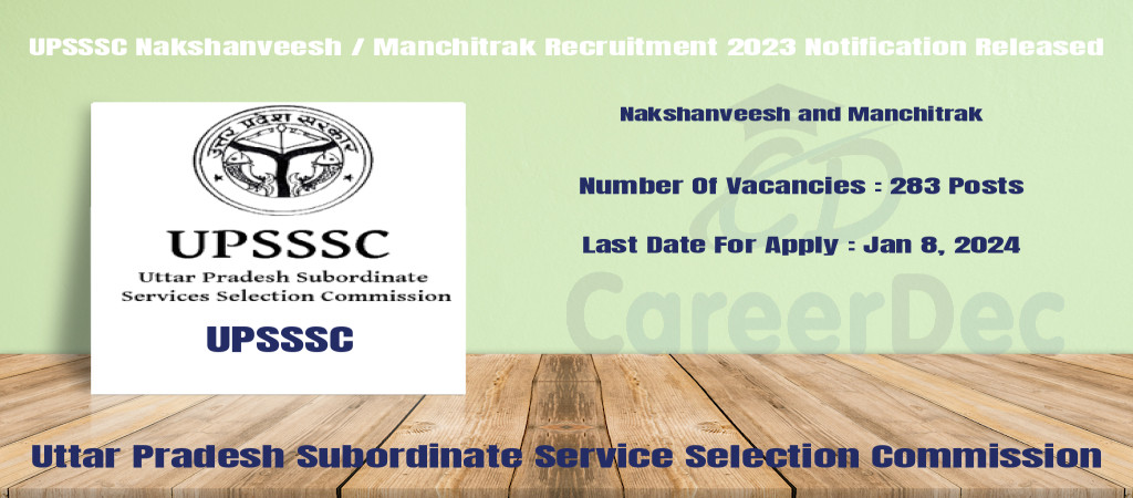 UPSSSC Nakshanveesh / Manchitrak Recruitment 2023 Notification Released Cover Image