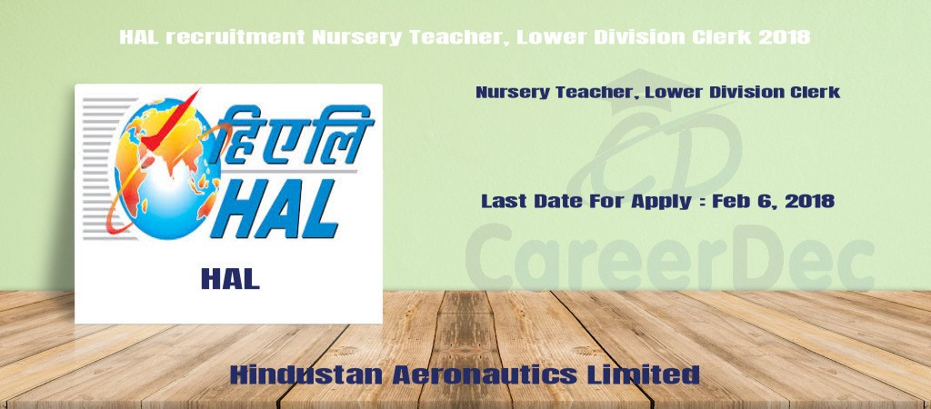 HAL recruitment Nursery Teacher, Lower Division Clerk 2018 Cover Image