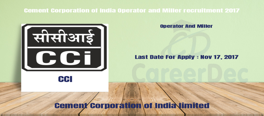Cement Corporation of India Operator and Miller recruitment 2017 Cover Image