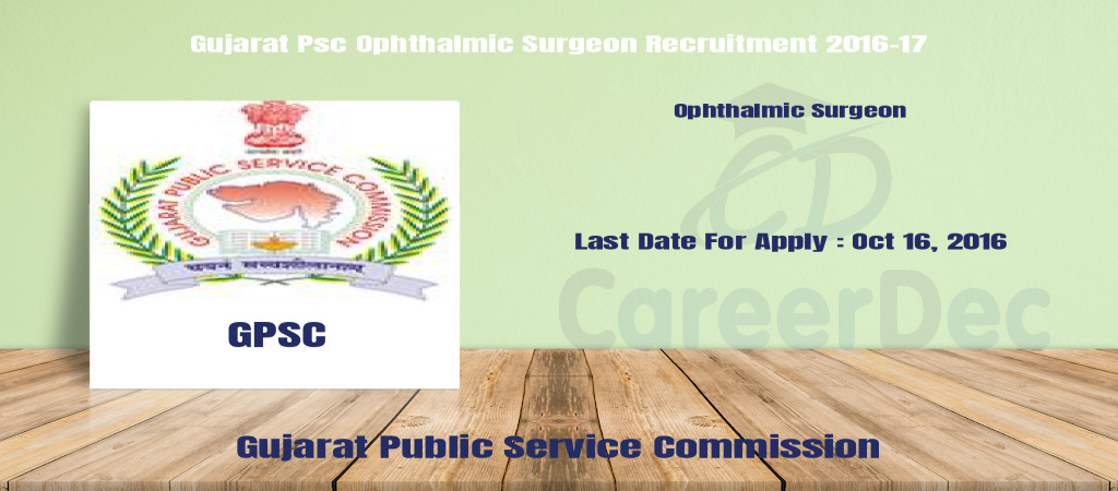 Gujarat Psc Ophthalmic Surgeon Recruitment 2016-17 Cover Image
