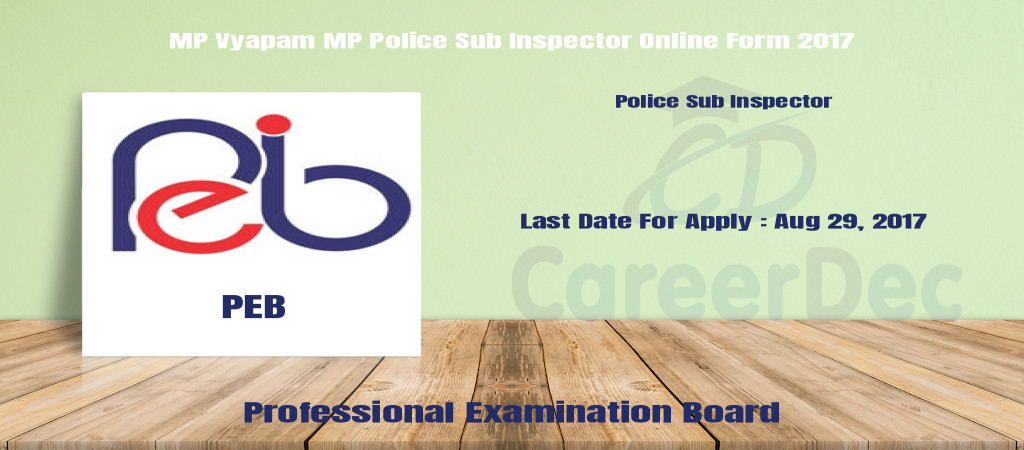 MP Vyapam MP Police Sub Inspector Online Form 2017 Cover Image