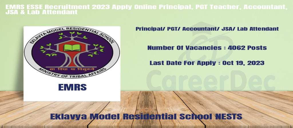 EMRS ESSE Recruitment 2023 Apply Online Principal, PGT Teacher, Accountant, JSA & Lab Attendant Cover Image