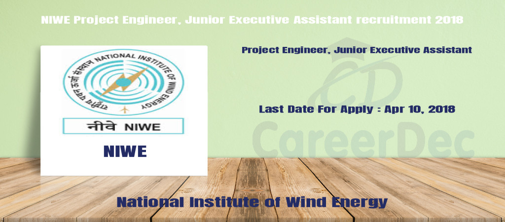 NIWE Project Engineer, Junior Executive Assistant recruitment 2018 Cover Image