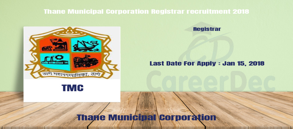 Thane Municipal Corporation Registrar recruitment 2018 Cover Image