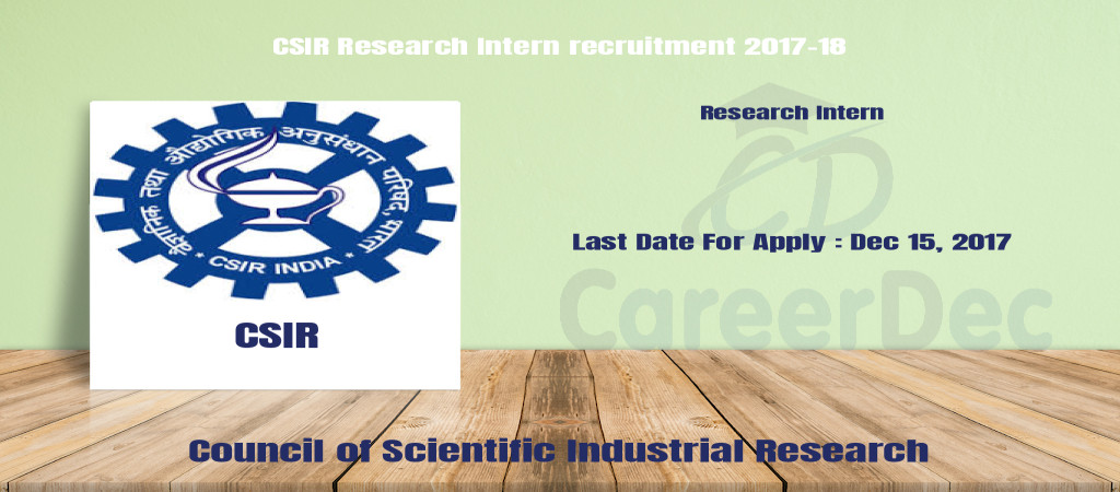 CSIR Research Intern recruitment 2017-18 Cover Image