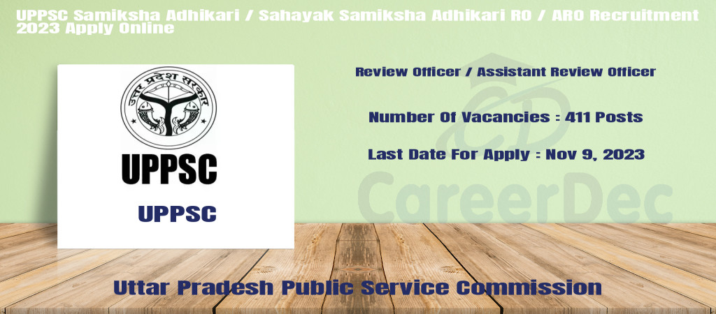UPPSC Samiksha Adhikari / Sahayak Samiksha Adhikari RO / ARO Recruitment 2023 Apply Online Cover Image