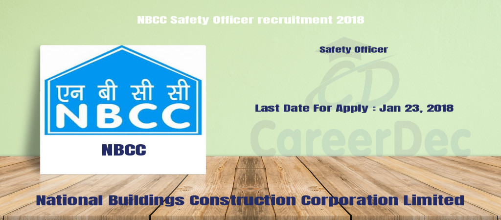 NBCC Safety Officer recruitment 2018 Cover Image