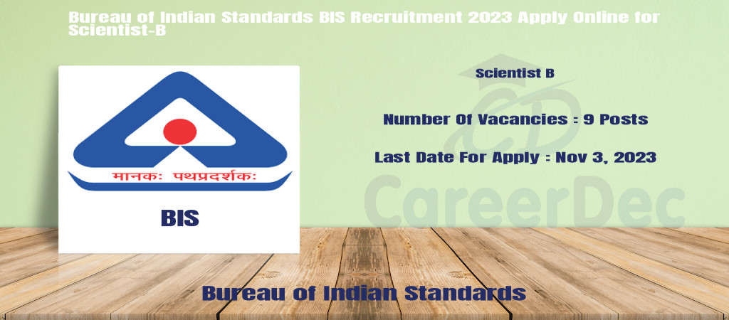 Bureau of Indian Standards BIS Recruitment 2023 Apply Online for Scientist-B Cover Image