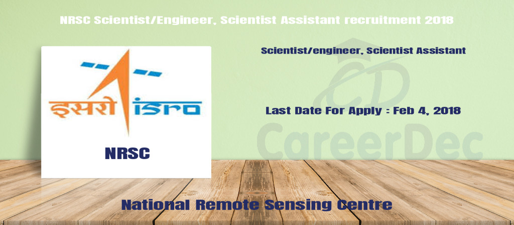 NRSC Scientist/Engineer, Scientist Assistant recruitment 2018 Cover Image