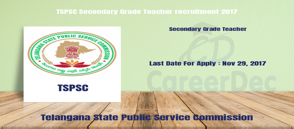 TSPSC Secondary Grade Teacher recruitment 2017 Cover Image