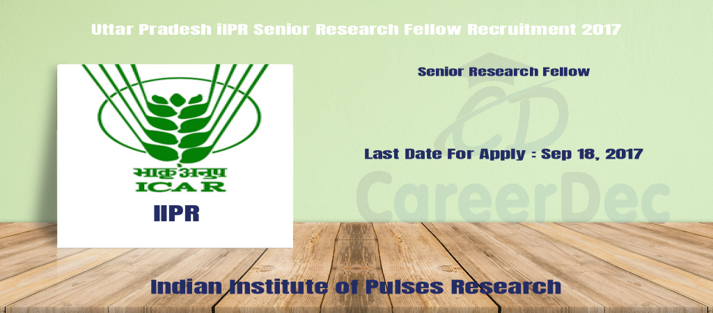 Uttar Pradesh iIPR Senior Research Fellow Recruitment 2017 Cover Image