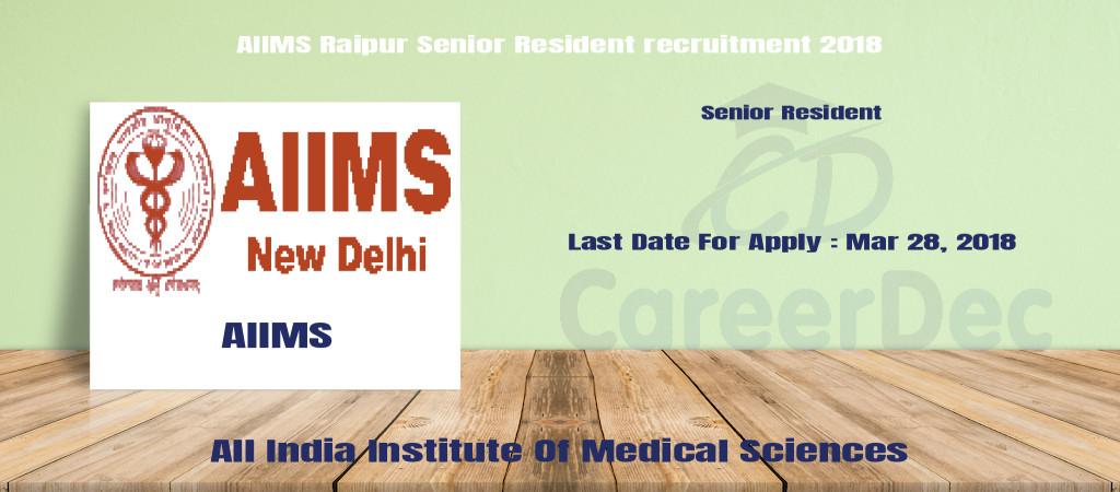 AIIMS Raipur Senior Resident recruitment 2018 Cover Image
