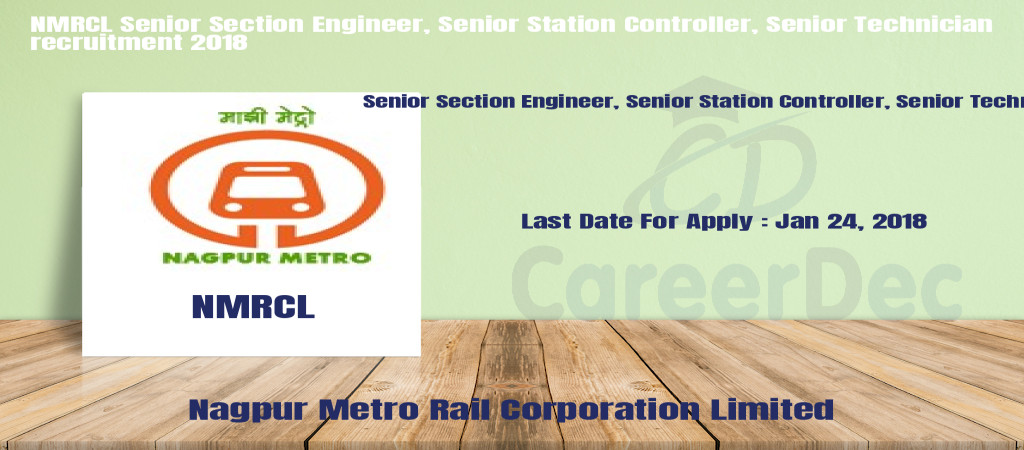 NMRCL Senior Section Engineer, Senior Station Controller, Senior Technician recruitment 2018 Cover Image