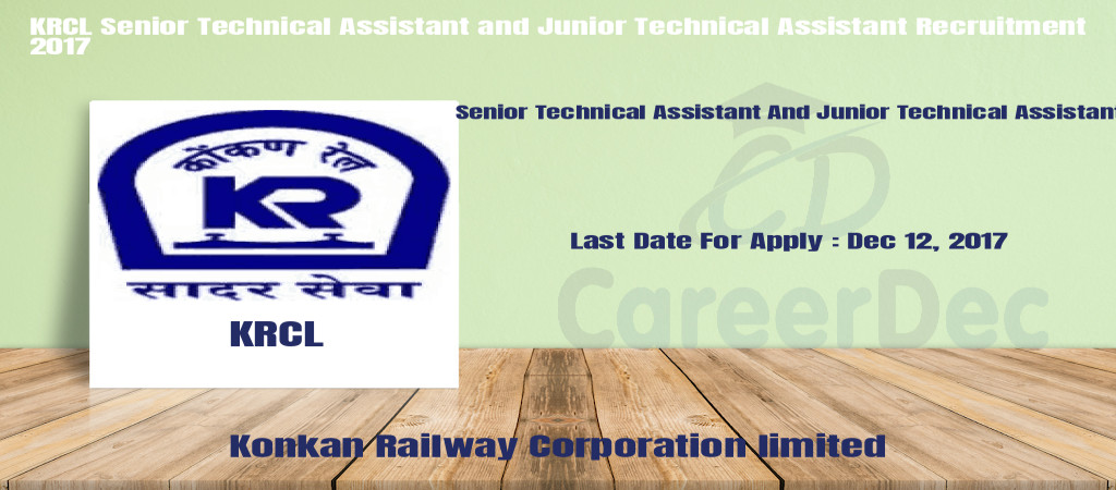 KRCL Senior Technical Assistant and Junior Technical Assistant Recruitment 2017 Cover Image