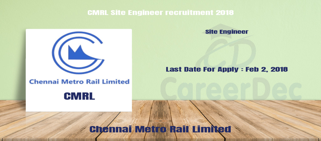 CMRL Site Engineer recruitment 2018 Cover Image