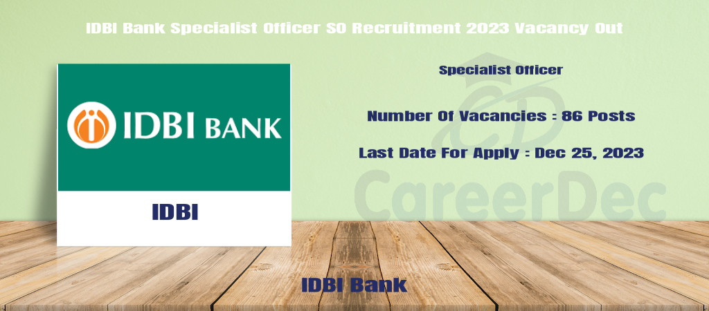 IDBI Bank Specialist Officer SO Recruitment 2023 Vacancy Out Cover Image