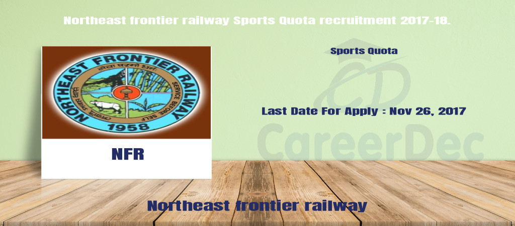 Northeast frontier railway Sports Quota recruitment 2017-18. logo