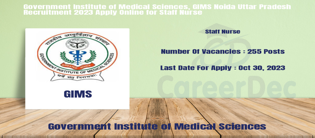 Government Institute of Medical Sciences, GIMS Noida Uttar Pradesh Recruitment 2023 Apply Online for Staff Nurse Cover Image