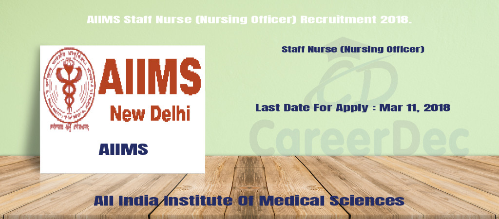 AIIMS Staff Nurse (Nursing Officer) Recruitment 2018. Cover Image