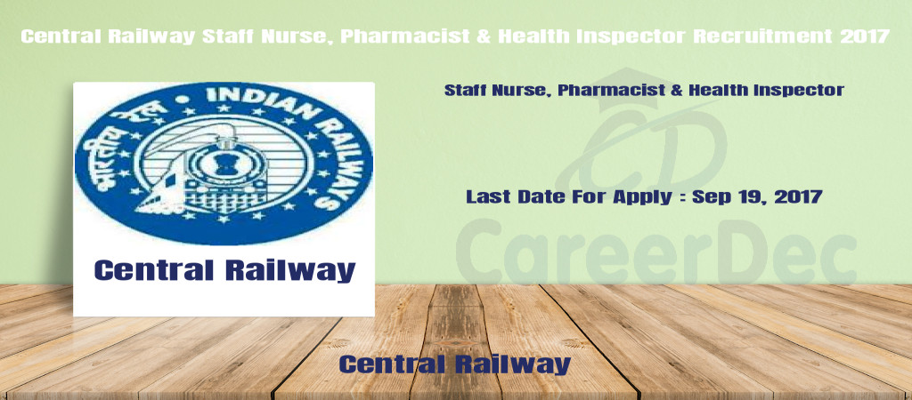 Central Railway Staff Nurse, Pharmacist & Health Inspector Recruitment 2017 Cover Image