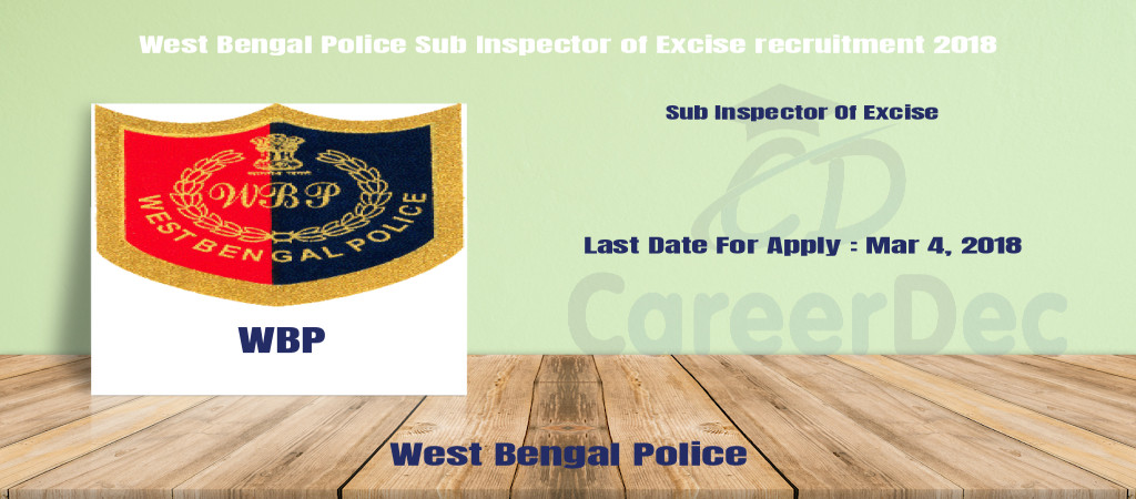 West Bengal Police Sub Inspector of Excise recruitment 2018 Cover Image
