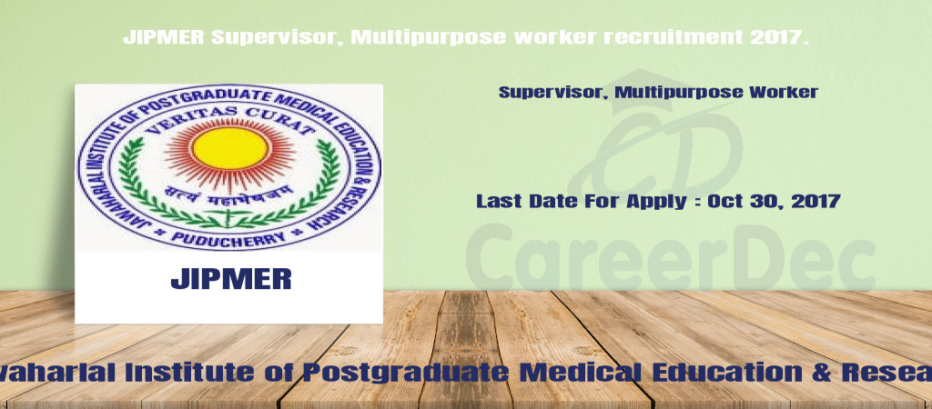JIPMER Supervisor, Multipurpose worker recruitment 2017. Cover Image