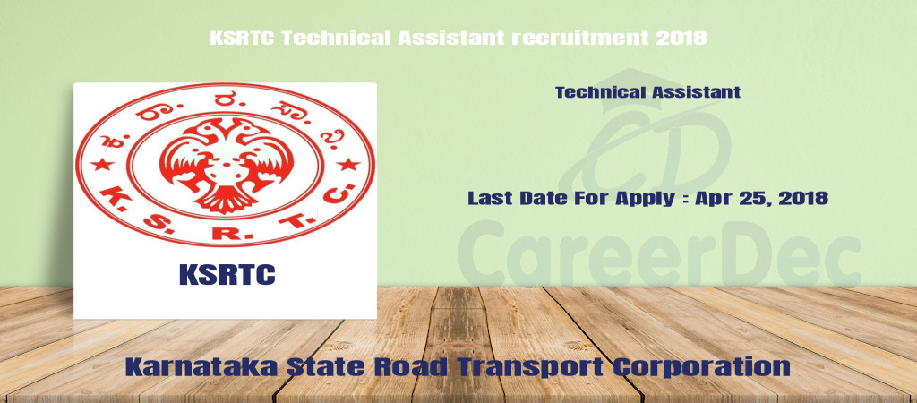 KSRTC Technical Assistant recruitment 2018 Cover Image