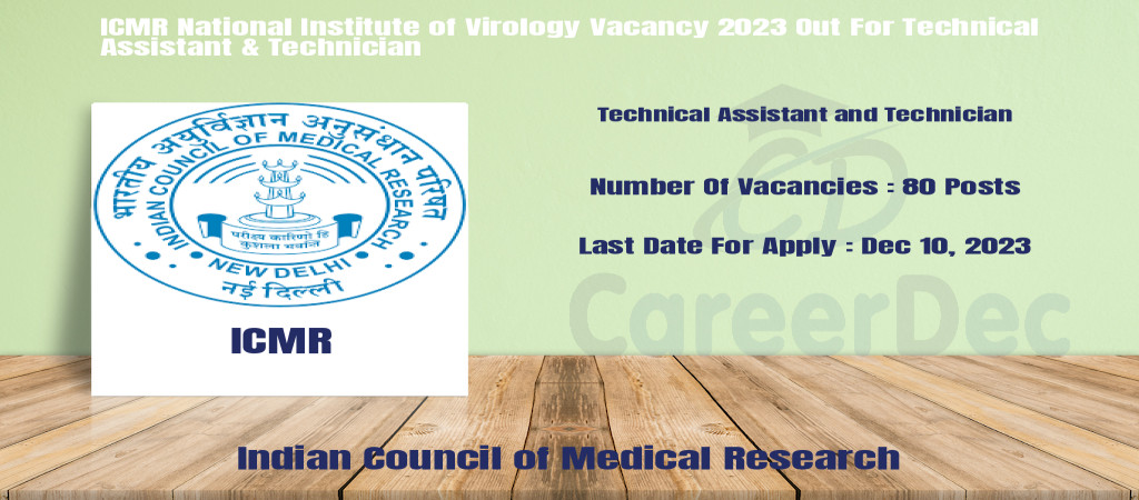 ICMR National Institute of Virology Vacancy 2023 Out For Technical Assistant & Technician Cover Image