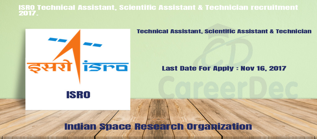 ISRO Technical Assistant, Scientific Assistant & Technician recruitment 2017. Cover Image