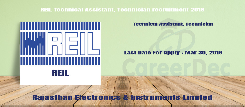 REIL Technical Assistant, Technician recruitment 2018 Cover Image