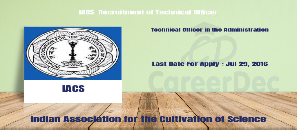 IACS  Recruitment of Technical Officer Cover Image