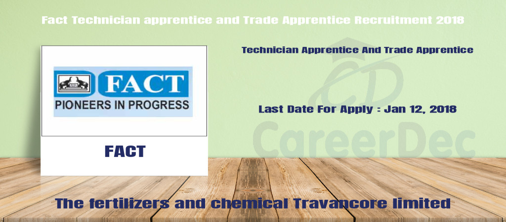 Fact Technician apprentice and Trade Apprentice Recruitment 2018 Cover Image