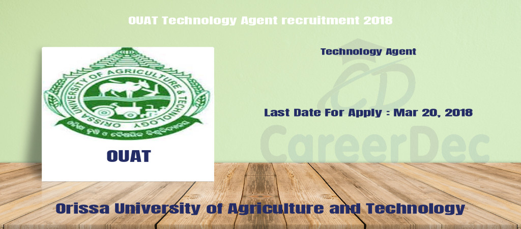 OUAT Technology Agent recruitment 2018 Cover Image