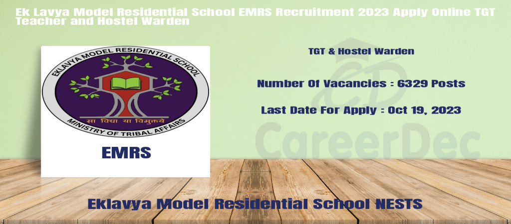 Ek Lavya Model Residential School EMRS Recruitment 2023 Apply Online TGT Teacher and Hostel Warden Cover Image