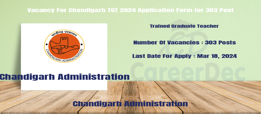 Vacancy For Chandigarh TGT 2024 Application Form for 303 Post Cover Image