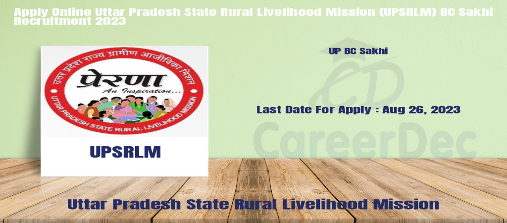 Apply Online Uttar Pradesh State Rural Livelihood Mission (UPSRLM) BC Sakhi Recruitment 2023 Cover Image